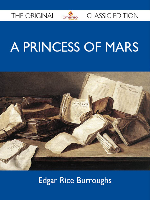 Title details for A Princess of Mars by Edgar Rice Burroughs - Available